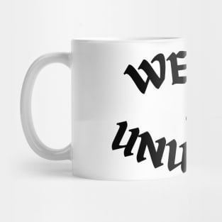 Weird and Unusual - Black Mug